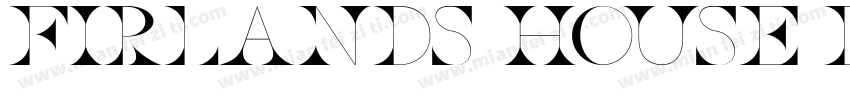 Firlands House Demo字体转换